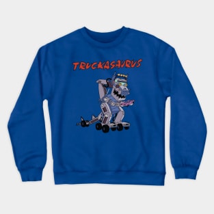 Truckasaurus Crewneck Sweatshirt